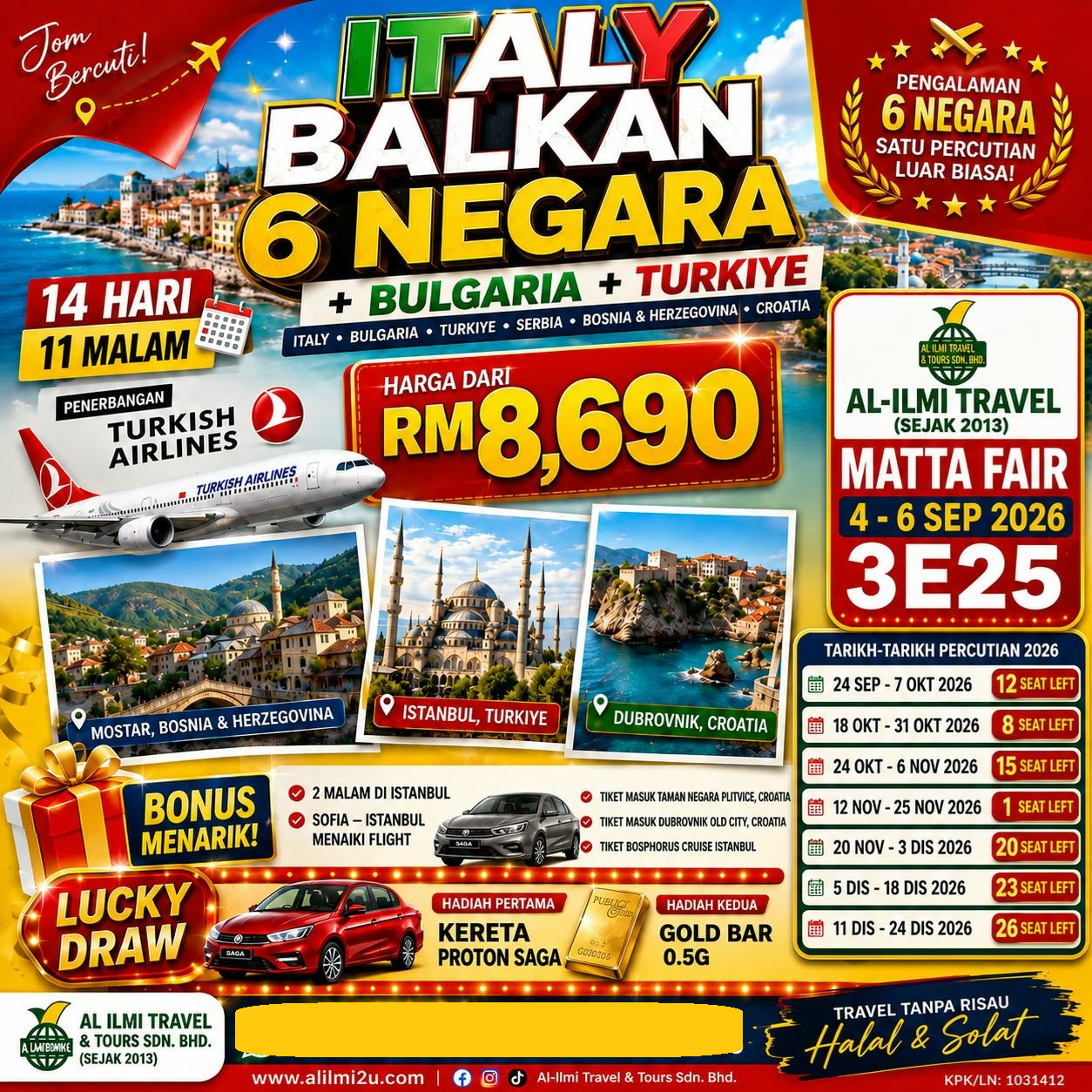 ITALY + BALKAN 6 NEGARA + BULGARIA + TÜRKİYE 14H9M dari RM8,690